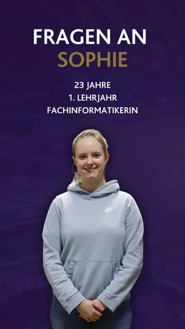 Sophie - Fachinformatikerin